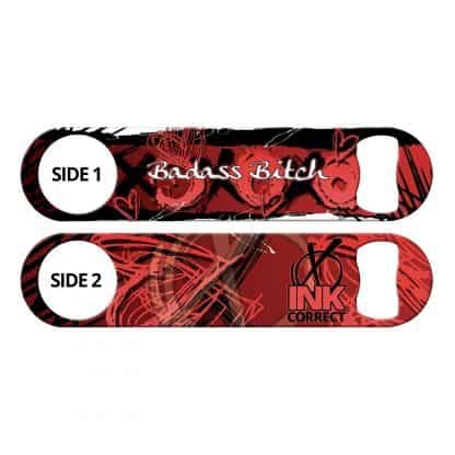 Badass Bitch Red Inked Bartender Speed Opener