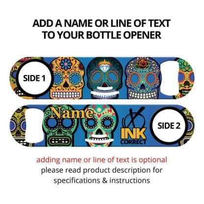 Day of the Dead I Sugar Skulls Strainer Bottle Opener With Personalization