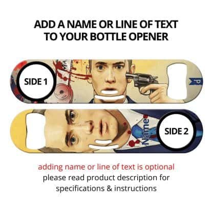 Nothing Mathers Commissioned Art Strainer Bottle Opener With Personalization