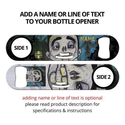 Shirt of the Dead Commissioned Art Strainer Bottle Opener With Personalization