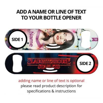 Slaughterhouse Starlets Commissioned Art Strainer Bottle Opener With Personalization