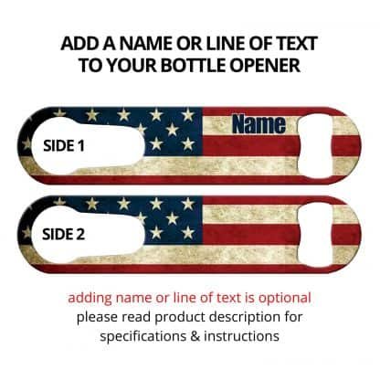 Dirty USA Flag PSR Bottle Opener with Personalization